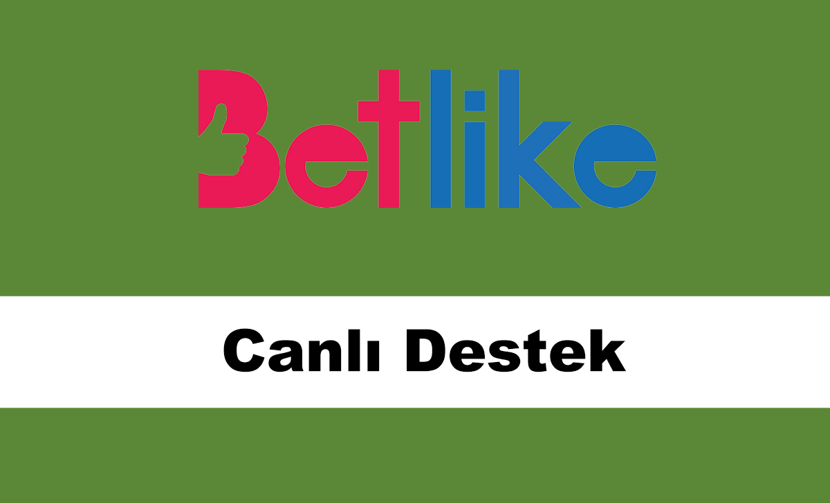 betlikecanlıdestek