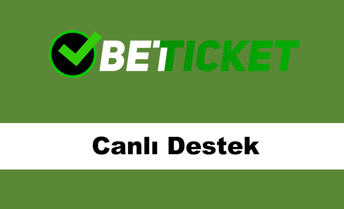 betticketcanlıdestek