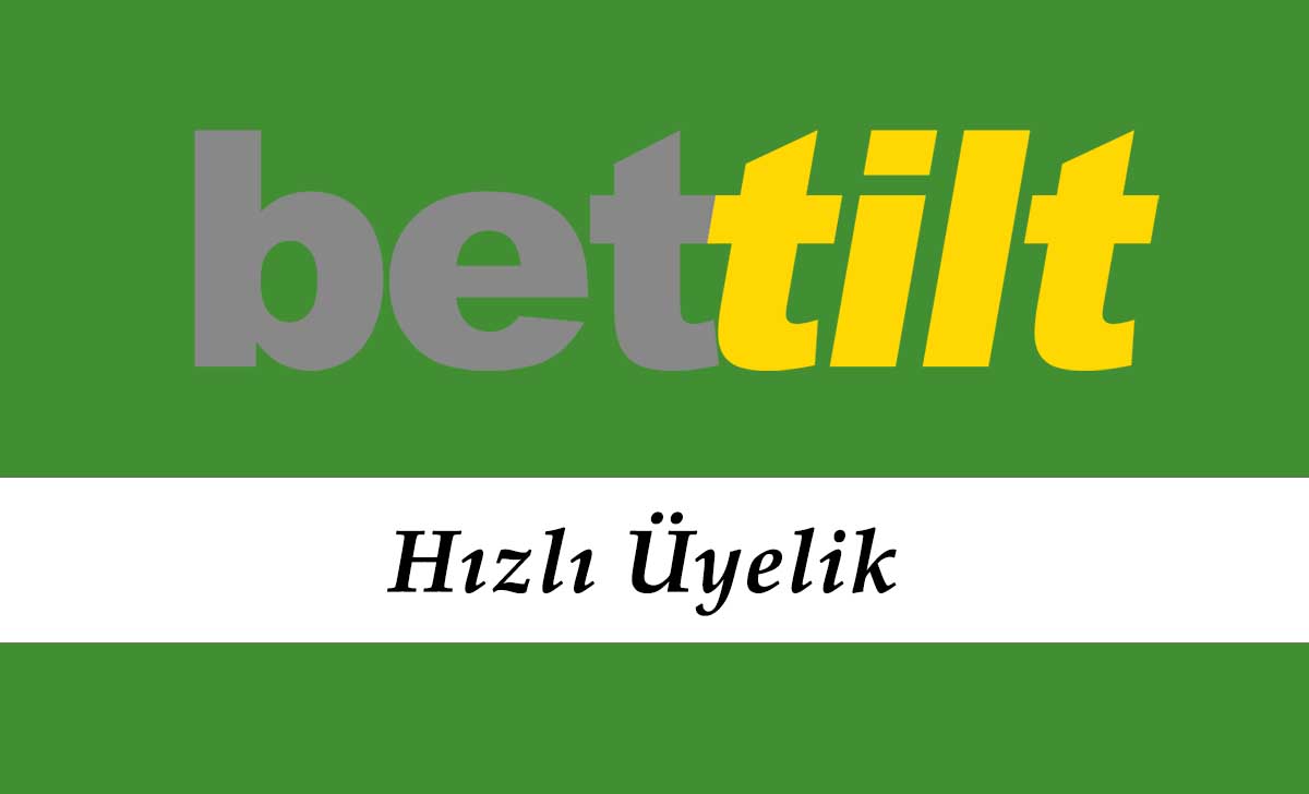 Bettilt Hızlı Üyelik