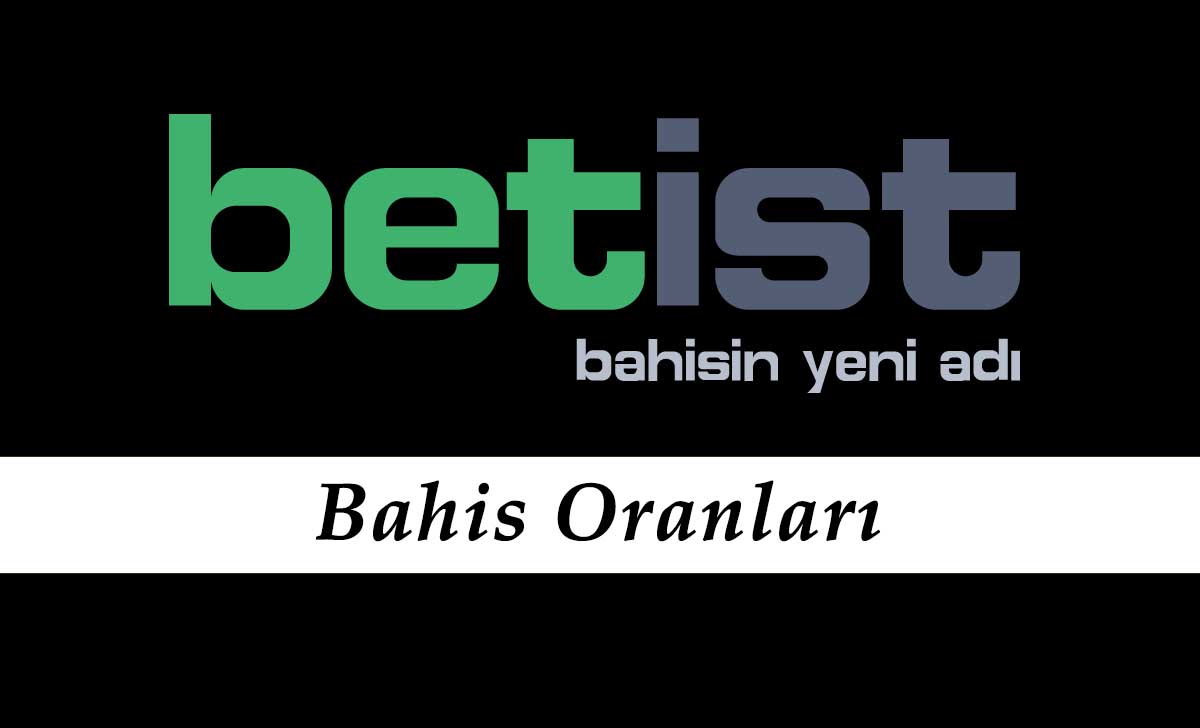 Betist Bahis Oranları