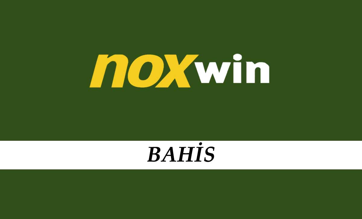 Noxwin Bahis