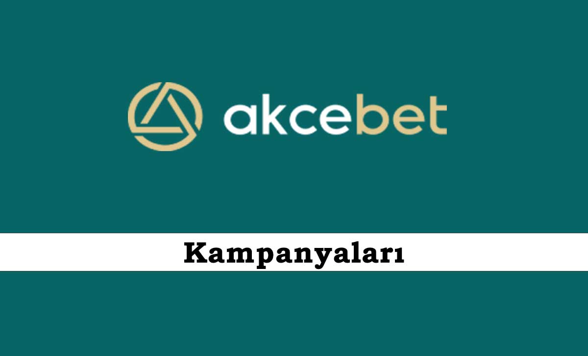 Akçebet Kampanyaları