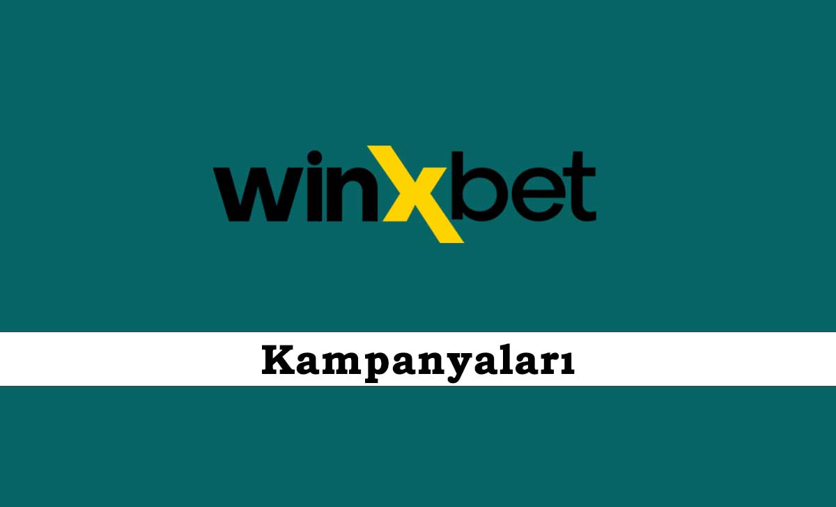 Winxbet Kampanyaları