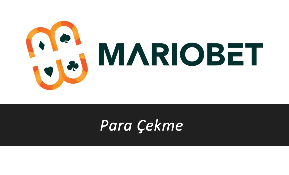 Mariobet Para Çekme