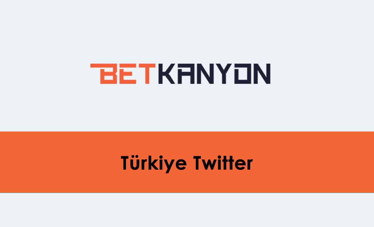 Betkanyon Türkiye Twitter